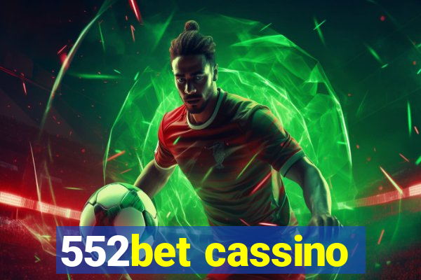 552bet cassino